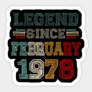 45 Years Old Legend Since February 1978 45th Birthday Sticker